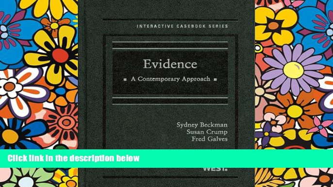 READ FULL  Evidence: A Contemporary Approach (Interactive Casebooks)  Premium PDF Full Ebook