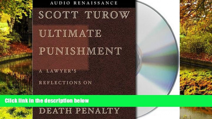 Must Have  Ultimate Punishment: A Lawyer s Reflections on Dealing with the Death Penalty  Premium