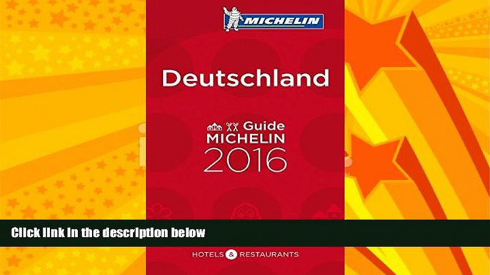 For you MICHELIN Guide Germany (Deutschland) 2016: Hotels   Restaurants (Michelin Guide/Michelin)