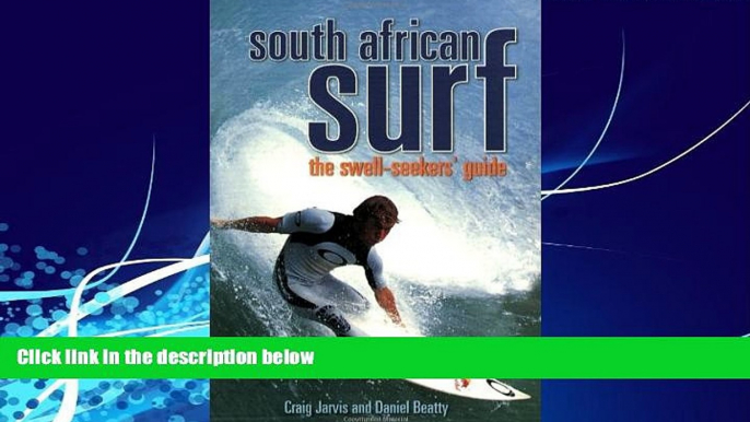 Popular Book South African Surf: The Swell Seekers  Guide