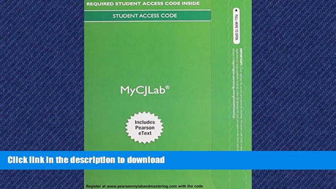 READ THE NEW BOOK MyCJLab with Pearson eText -- Access Card -- for Criminal Justice: A Brief