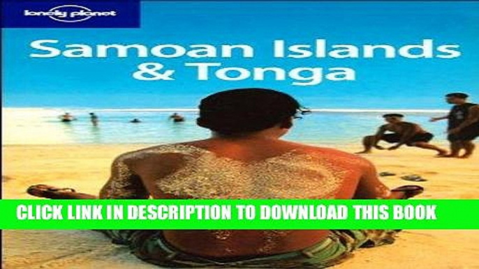 [PDF] Lonely Planet Samoan Islands   Tonga (Multi Country Guide) Popular Online