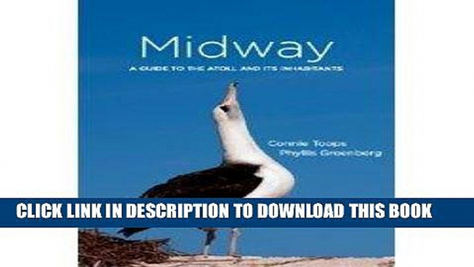 [PDF] Midway: A Guide to the Atoll and Its Inhabitants Full Collection