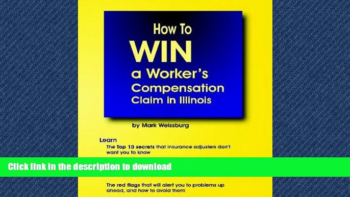 FAVORIT BOOK How To Win A Worker s Compensation Claim In Illinois READ EBOOK