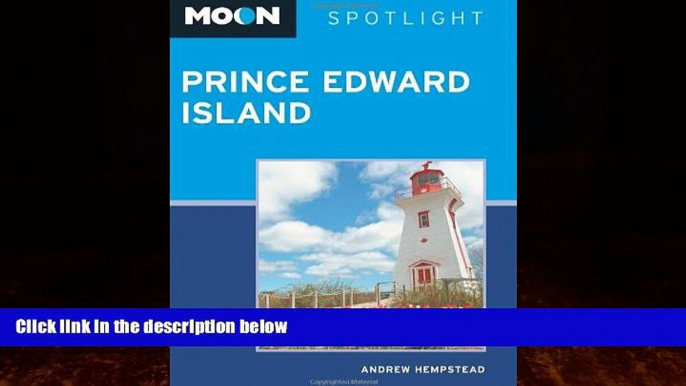 Books to Read  Moon Spotlight Prince Edward Island  Full Ebooks Best Seller