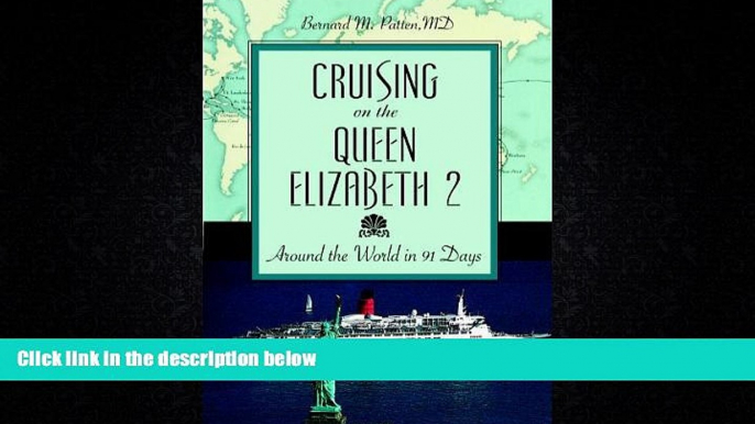 Popular Book Cruising on the Queen Elizabeth 2: Around the World in 91 Days