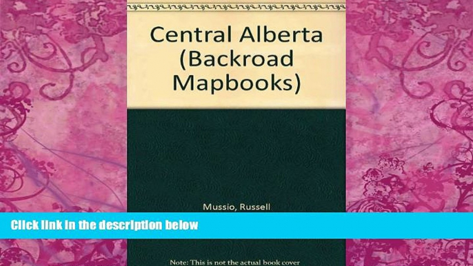 Big Deals  Backroad Mapbooks: Central Alberta (Backroad Mapbooks)  Best Seller Books Best Seller