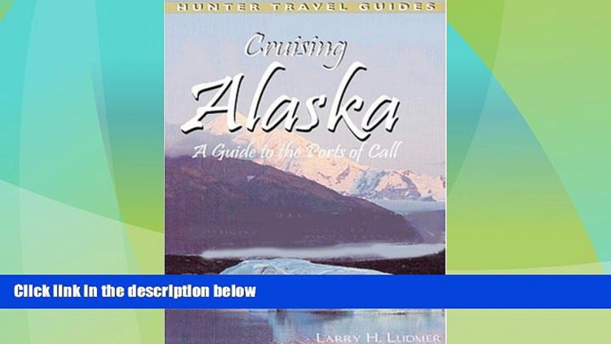 Enjoyed Read Cruising Alaska: A Traveler s Guide to Cruising Alaskan Waters   Discovering the