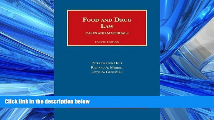 EBOOK ONLINE  Food and Drug Law (University Casebook Series)  FREE BOOOK ONLINE