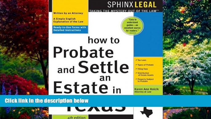 Big Deals  How to Probate and Settle an Estate in Texas, 4th Ed. (Ready to Use Forms with Detailed