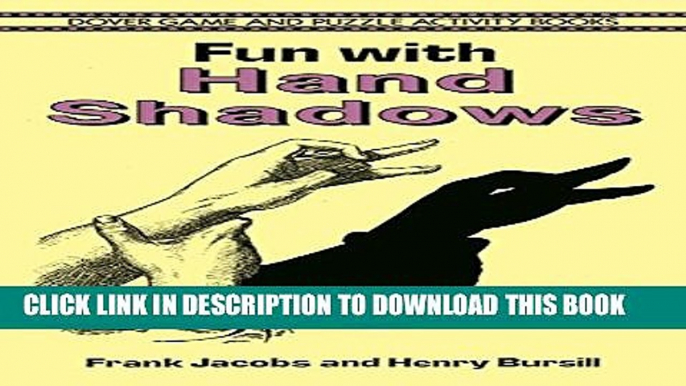 [PDF] FREE Fun with Hand Shadows (Dover Children s Activity Books) [Download] Online