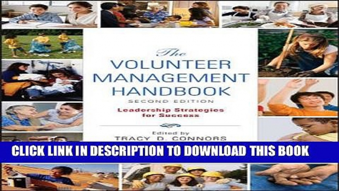 [BOOK] PDF The Volunteer Management Handbook: Leadership Strategies for Success Collection BEST