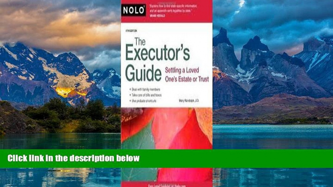 Big Deals  The Executor s Guide: Settling a Loved One s Estate or Trust 4th (forth) edition  Best