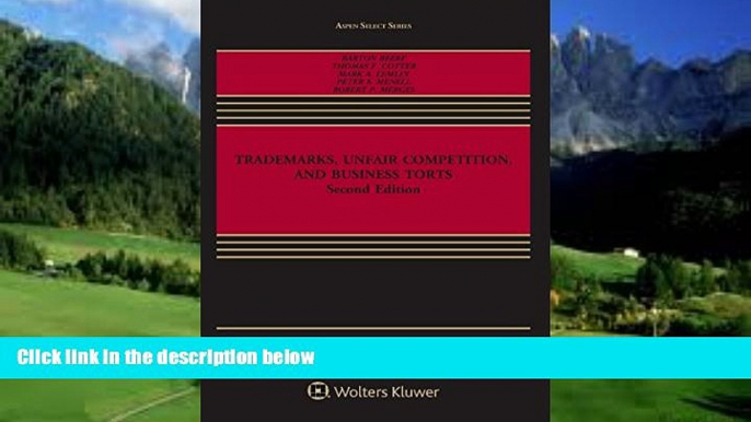 Books to Read  Trademarks, Unfair Competition, and Business Torts (Aspen Select)  Full Ebooks Best