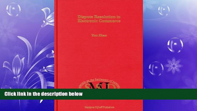 READ book  Dispute Resolution In Electronic Commerce (Studies and Materials on the Settlement of