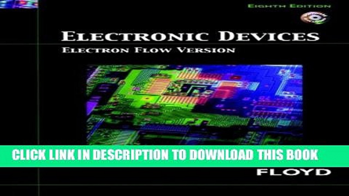 [BOOK] PDF Electronic Devices (Electron Flow Version): 8th (Eigth) Edition Collection BEST SELLER