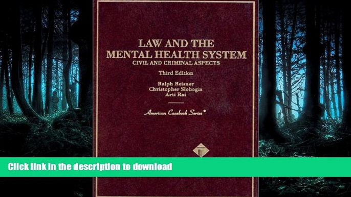 READ THE NEW BOOK Law and the Mental Health System : Civil and Criminal Aspects (American Casebook