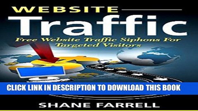 [PDF] Website Traffic: Free Website Traffic Siphons For Targeted Visitors Popular Collection