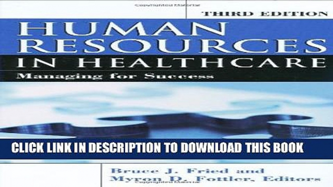 [PDF] Human Resources In Healthcare: Managing for Success, Third Edition Full Collection