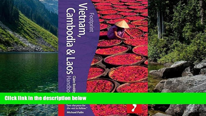 Big Deals  Vietnam, Cambodia   Laos Handbook, 4th (Footprint - Handbooks)  Full Read Most Wanted