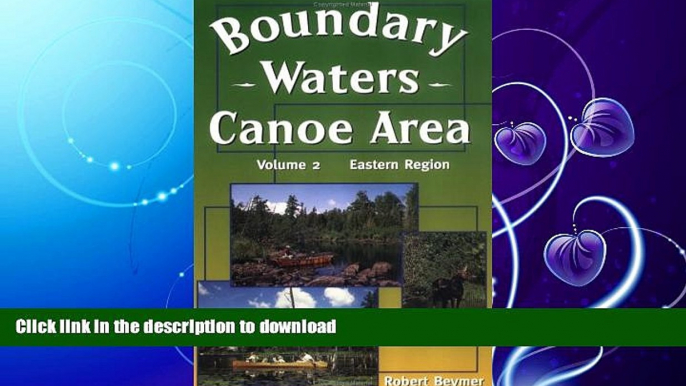 EBOOK ONLINE  Boundary Waters Canoe Area  BOOK ONLINE