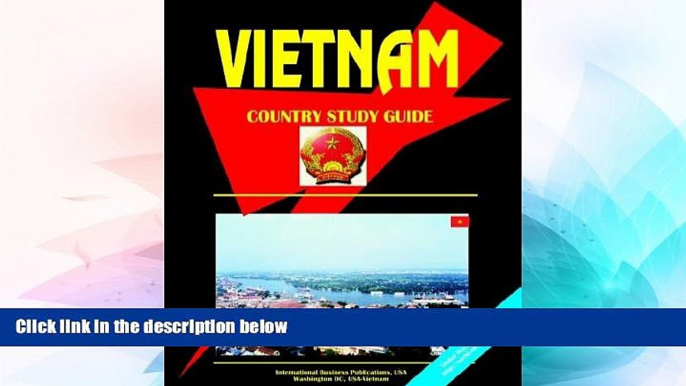 Must Have  Vietnam Country Study Guide (World Country Study Guide Library)  READ Ebook Full Ebook