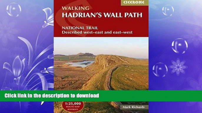 READ BOOK  Walking Hadrian s Wall Path: National Trail Described West-East and East-West  BOOK