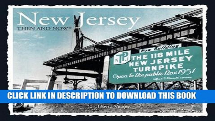 [PDF] New Jersey Then and Now (Then   Now Thunder Bay) Popular Collection