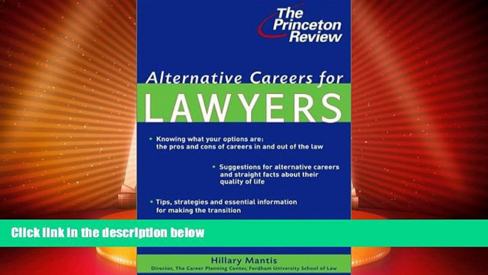 Big Deals  Alternative Careers for Lawyers (Princeton Review)  Full Read Best Seller