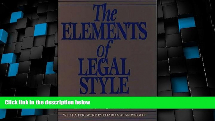 Big Deals  The Elements of Legal Style  Full Read Best Seller