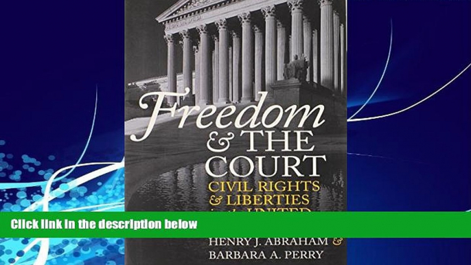 Books to Read  Freedom and the Court: Civil Rights and Liberties in the United States (Eighth
