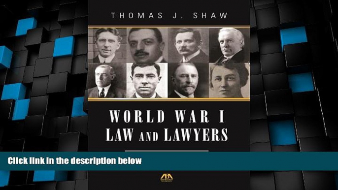 Must Have PDF  World War I Law and Lawyers: Issues, Cases, and Characters  Best Seller Books Most