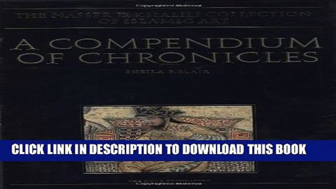 [EBOOK] DOWNLOAD A COMPENDIUM OF CHRONICLES: Rashid al-Din s Illustrated History of the World