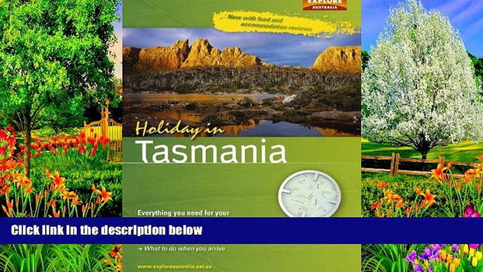 Big Deals  Holiday in Tasmania  Full Read Most Wanted