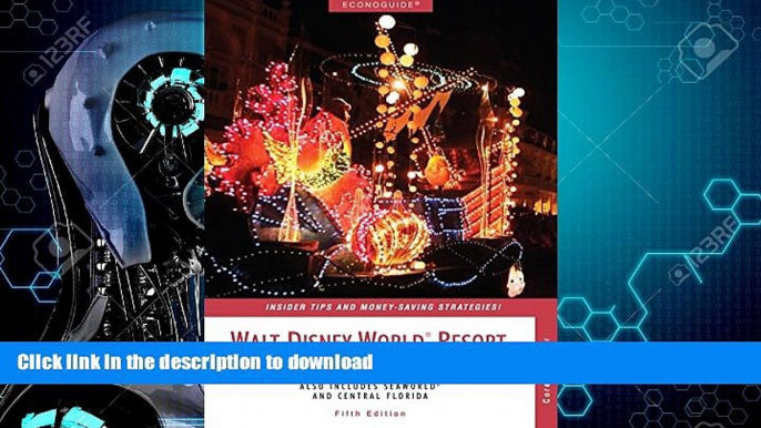 READ  Econoguide Walt Disney World Resort Universal Orlando, 5th: Also Includes SeaWorld and