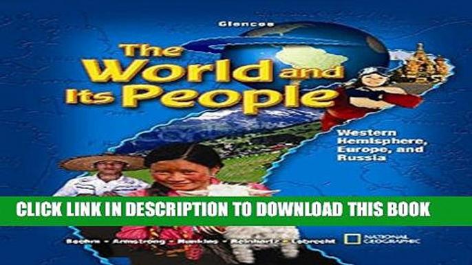 [PDF] FREE The World and Its People, Western Hemisphere, Europe, and Russia, Student Edition