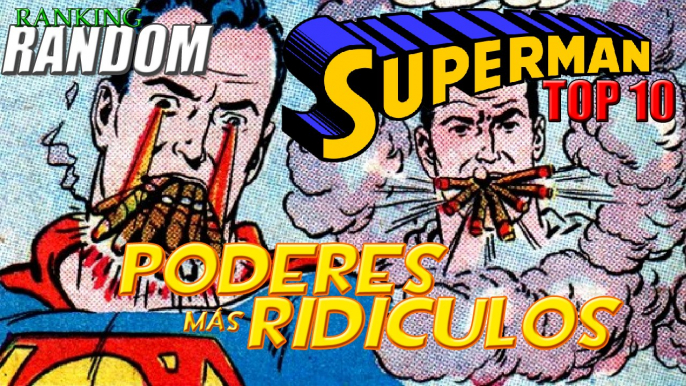 Top 10 de los Poderes Más Ridículos de Superman | Ranking Random