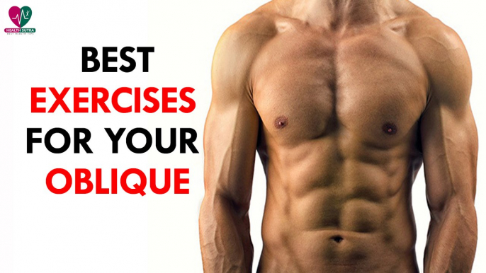 Best exercises for your oblique- Health Sutra