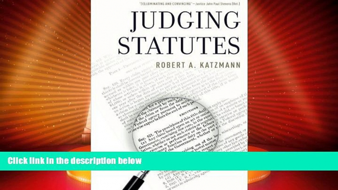 Big Deals  Judging Statutes  Full Read Best Seller