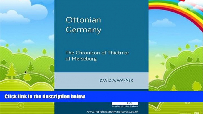 Books to Read  Ottonian Germany: The Chronicon of Thietmar of Merseburg (Manchester Medieval