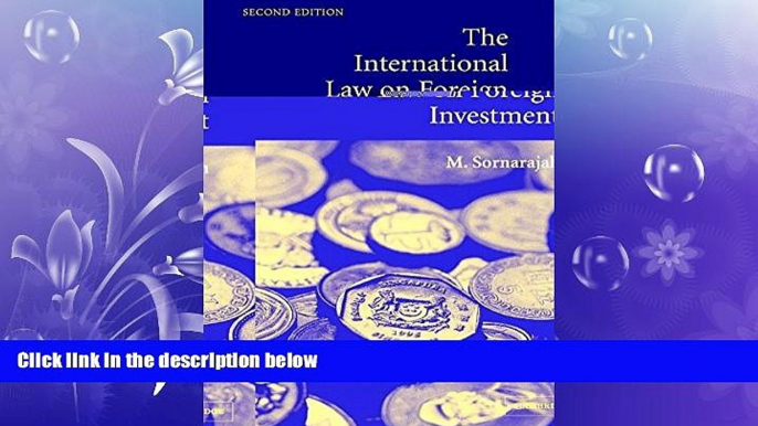 Big Deals  The International Law on Foreign Investment  Full Ebooks Best Seller