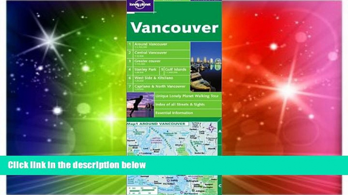 Must Have  Lonely Planet Vancouver City Map  READ Ebook Full Ebook