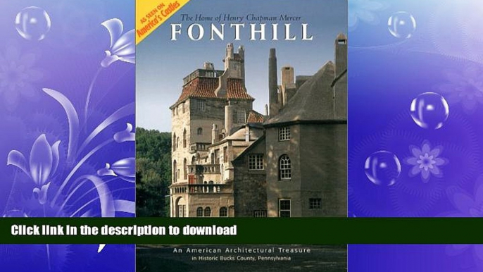 READ  Fonthill : The Home of Henry Chapman Mercer--An American Architectural Treasure in Historic