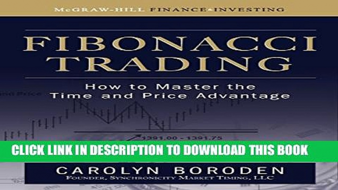 [PDF] Fibonacci Trading: How to Master the Time and Price Advantage Full Online