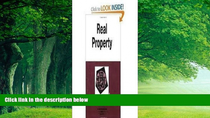 Big Deals  Real Property in a Nutshell  Full Ebooks Most Wanted