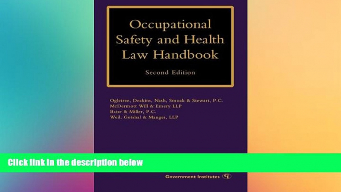 READ FULL  Occupational Safety and Health Law Handbook  READ Ebook Full Ebook