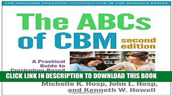 Ebook The ABCs of CBM, Second Edition: A Practical Guide to Curriculum-Based Measurement (Guilford