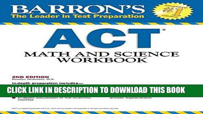 Read Now Barron s ACT Math and Science Workbook, 2nd Edition (Barron s Act Math   Science