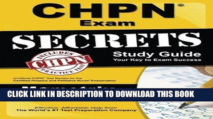 Read Now CHPN Exam Secrets Study Guide: Unofficial CHPN Test Review for the Certified Hospice and