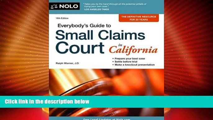 Big Deals  Everybody s Guide to Small Claims Court in California (Everybody s Guide to Small